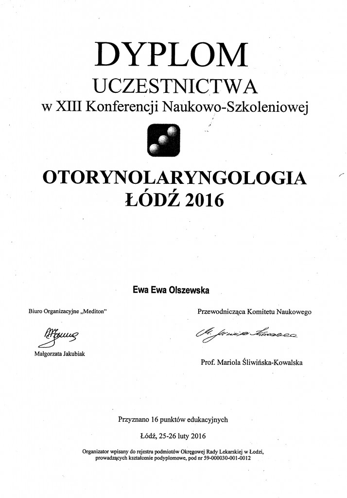 Dyplom uczestnictwa w Konferencji Otorynolaryngologia – Łódź, luty 2016 r.